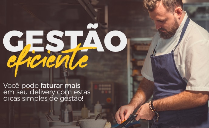 Gestão eficiente delivery